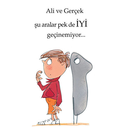 Ali'ye Göre Gerçek