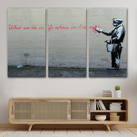 Bansky'nin Hayatta Yaptiklarimiz Ebediyette Yankilanir Yazılı Eseri Tablo-5007