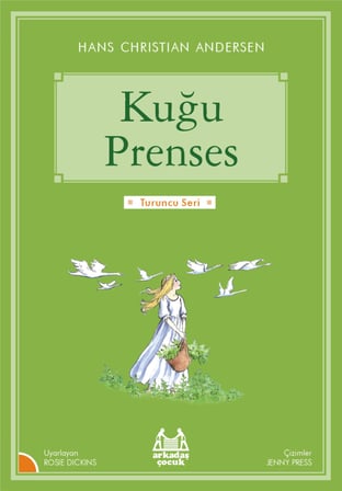 Turuncu Seri - Kuğu Prenses
