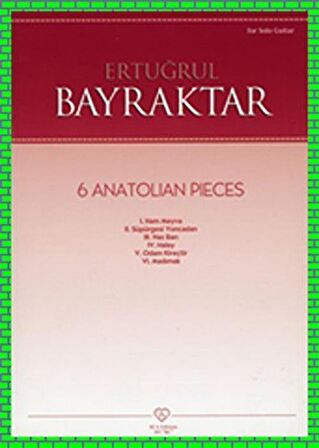 Ertuğrul Korkmaz - 6 Anatolian Pieces