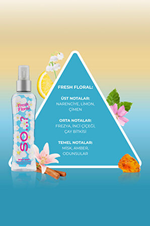 So…? Fresh Floral Vücut Spreyi 100 ML