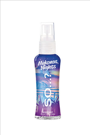 So…? Mykonos Night Vücut Spreyi 50ml