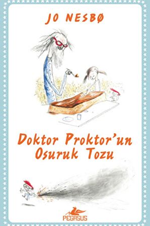 Doktor Proktor’un Osuruk Tozu (Kuşe Kağıt Basım – Renkli Resimli) Jo Nesbo