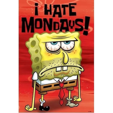 Maxi Poster Spongebob I Hate Mondays