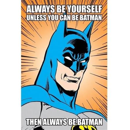 Maxi Poster Batman Always Be Yourself