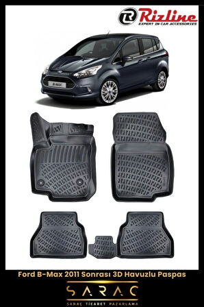 Rizline Ford B-Max 2013 Model 3D Havuzlu Paspas