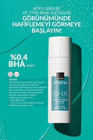 Anew BHA Even Tone & Texture Cilt Tonu Görünümü Düzgünleştiren Serum 30 Ml.