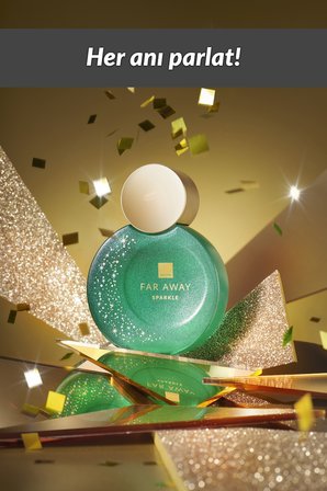 Far Away Sparkle EDP - Özel Koleksiyon 50ml