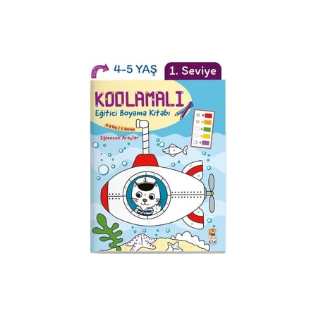 Kodlamalı Eğitici Boyama Kitabı - Eğlenceli Araçlar (4-5 Yaş / 1. Seviye)