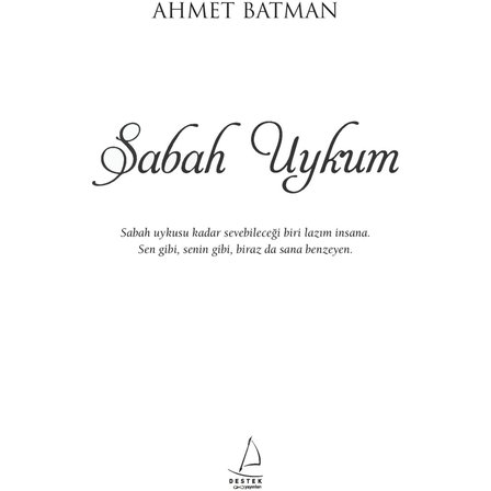 Sabah Uykum - Ahmet Batman