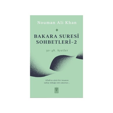 Bakara Suresi Sohbetleri 2 - Nouman Ali Khan 2023