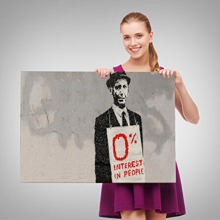 Banksy % 0 Faiz Oranı İsimli Çalışması Kanvas Tablo / % 0 Interest In People-5110