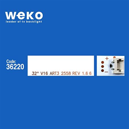 WKSET-6182 36220X2 32 V16 ART3 2558 REV 1.6 6  V16 32 6916L-2558A 2 ADET LED BAR