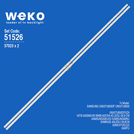 WKSET-6526 37023X2 V0T8-550SM0-R0 BN96-50379A 2 ADET LED BAR (40LED)