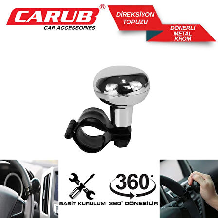 CARUB Direksiyon Topuzu Dönerli Metal Lux Krom