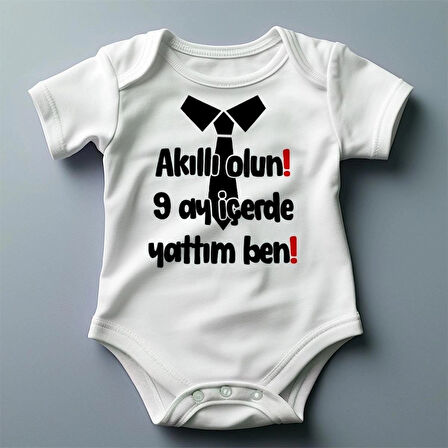 akıllı olun 9 ay içerde yattım zıbını