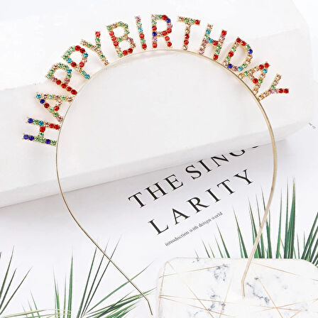 Rengarenk Kristal Taşlı Ekstra Lüks Gümüş Kaplama Happy Birthday Taç 16x17 cm (5365)