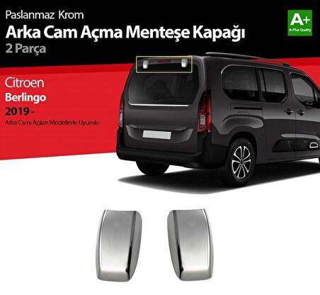 S-Dizayn Citroen Berlingo Krom Arka Cam Açma Menteşe Kapağı 2 Prç 2019 Üzeri