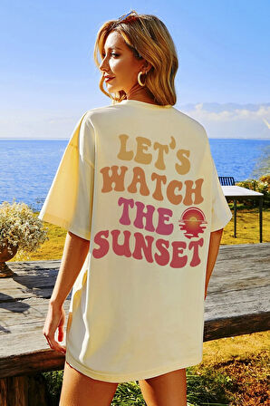 Uyguntarz Unisex Lets Watch The Sunset Tasarım Tshirt