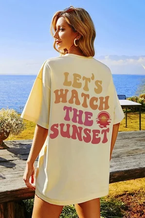 Unisex Lets Watch The Sunset Tasarım Tshirt