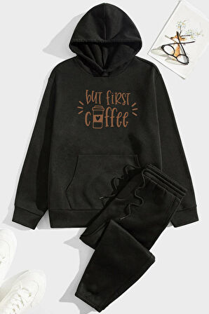 Uyguntarz Unisex But First Coffee Baskılı Eşofman Takımı