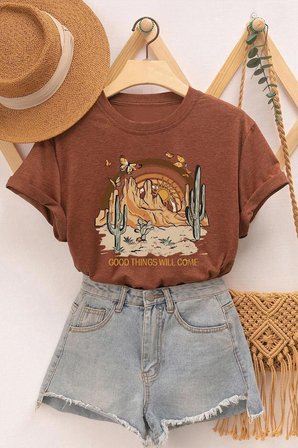 Unisex Good Things Will Come Baskılı Tasarım Tshirt