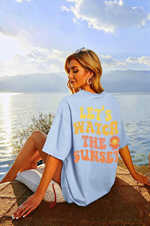 Uyguntarz Unisex Lets Watch The Sunset Tasarım Tshirt