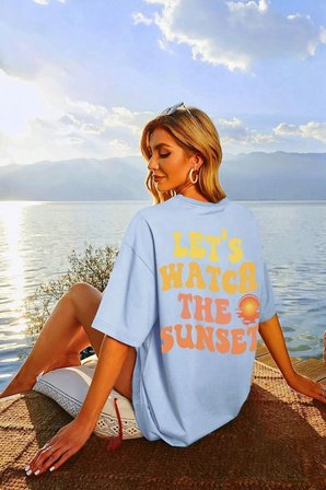Unisex Lets Watch The Sunset Tasarım Tshirt