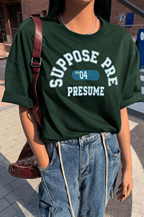 Unisex Suppose Pre Baskılı Oversize Tshirt