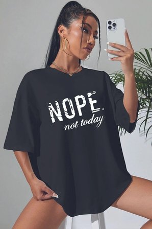 Unisex Not Today Baskılı T-shirt