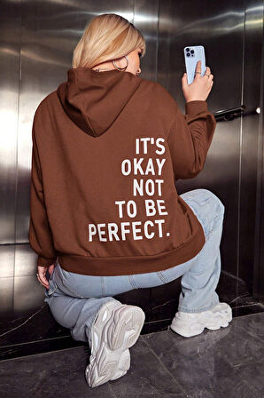 Uyguntarz Sırt It's Okay Not To Be Perfect Baskılı Sweatshirt