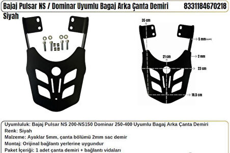 Bajaj Pulsar NS 125-200 Dominar 250-400 Arka Çanta Taşıma Demiri- Siyah- 2 mm