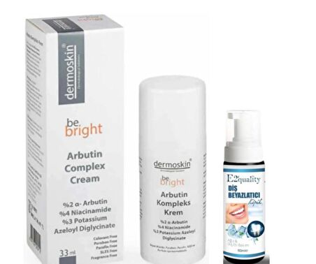 Dermoskin Be Bright Arbutin Kompleks Krem 33 ml - Diş Beyazlatıcı Köpük Hediye