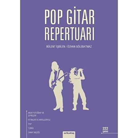 ARKY-025 POP GİTAR REPERTUARI 222 ŞARKI BÜLENT İSBİLEN