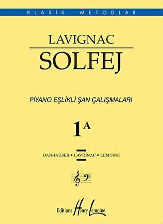 048-PMEM3820 LAVİGNAC SOLFEJ PİYANO EŞLİKLİ ŞAN ÇALIŞMALARI 1A BASKI YOK