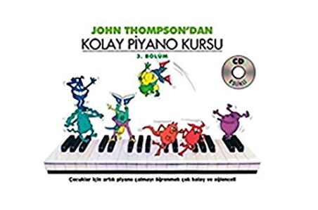 019-PMEM2120 JOHN THOMPSON KOLAY PİYANO KURSU 3. BÖLÜM