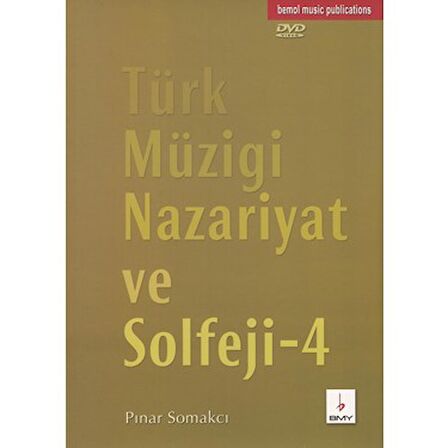 BMY-083 TÜRK MÜZİĞİ NAZARİYET VE SOLFEJ 4 PINAR SOMAKCI