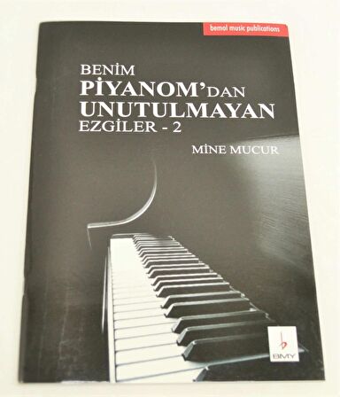 BMY-095 BENİM PİYANOMDAN UNUTULMAYAN EZGİLER 2 MİNE MUCUR