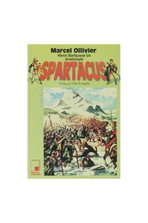 Spartacus - Henri Barbusse'ün Önsözüyle - Marcel Ollivier