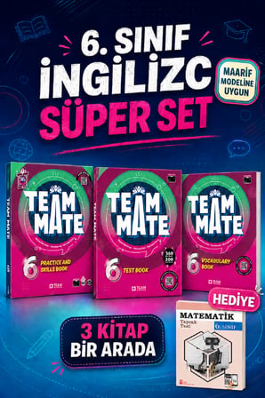 6.Sınıf Team Mate Practice Book + Vocabulary Book + Test Book Set (Metematik Yaprak Test hediyeli)