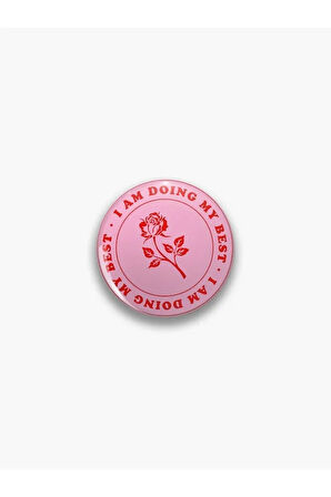 I Am Doing My Best Yazılı Pembe Kırmızı Rozet