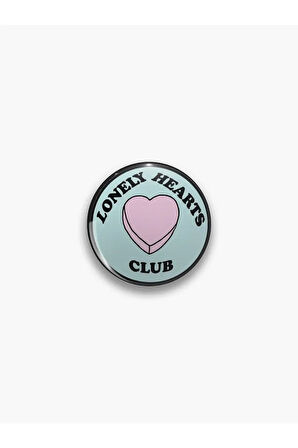 Lonely Hearts Club Yazılı Rozet