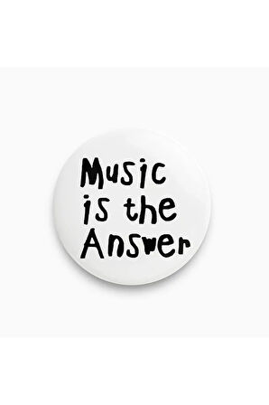 Music Is The Answer Yazılı Siyah Beyaz Y2K Stil Rozet