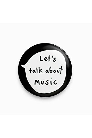 Let's Talk About Music Yazılı Metal Rozet