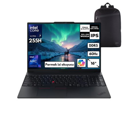 Lenovo E16 G3 Ultra 7-255H 48 -GBDDR5 512 GB Intel Arc Graphics 16" Windows 10 Pro + QB Sırt Çantası 21SR006RTXQB79