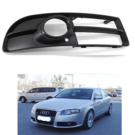 AUDİ A4 2004 - 2007 SİS FARI ÇERÇEVESİ IZGARASI SAĞ SİSLİ 