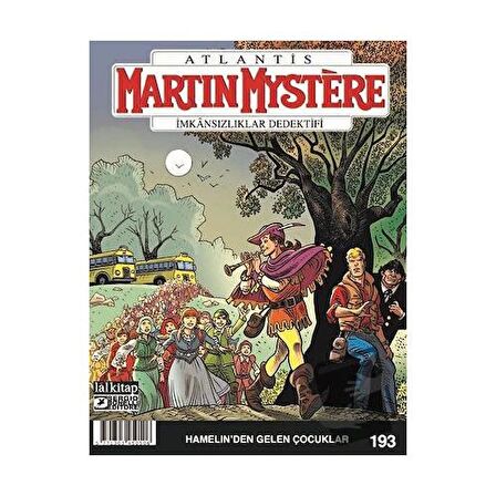 Martin Mystere Sayı 193 - Hamelin’den Gelen Çocuklar