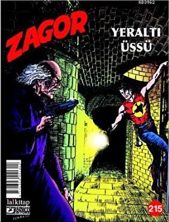 Zagor Sayı 215 - Yeraltı Üssü
