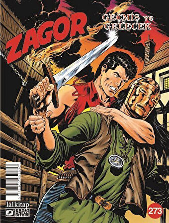 Zagor Sayı 273 / Geçmiş ve Gelecek / Claudio Chiaverotti