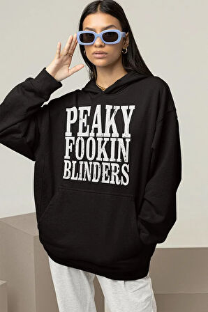 Peaky Fookiin Blinders Yazılı Unisex Oversize Peaky Blinders Hoodie